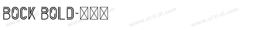 Bock Bold字体转换